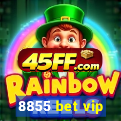 8855 bet vip